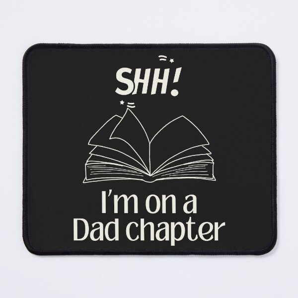 Item preview, Shh I'm on a dad chapter designed and sold by SillyShibas.