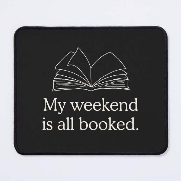 Item preview, My weekend is all booked, dad joke/pun designed and sold by SillyShibas.