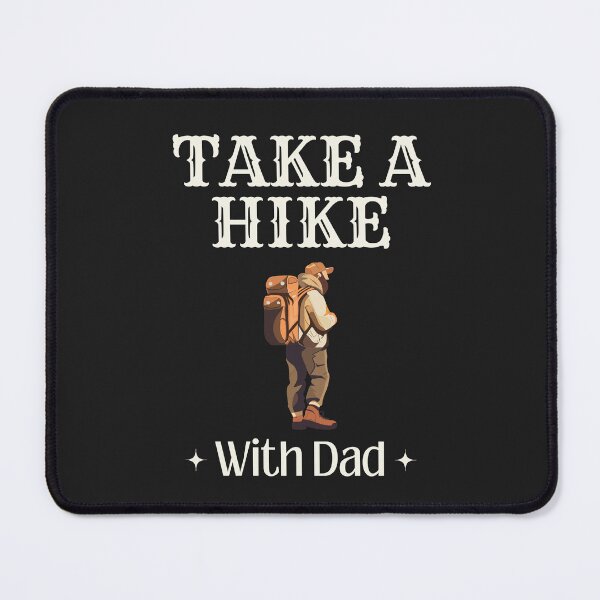 Item preview, Take a hike with dad  designed and sold by SillyShibas.