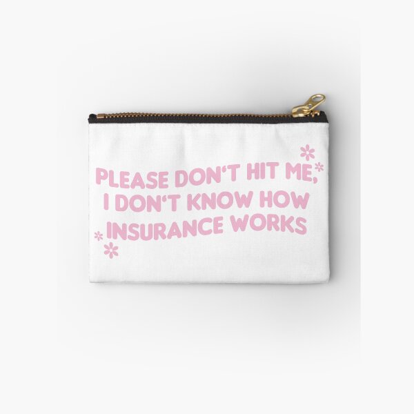 Item preview, Please Don't Hit Me I Don't Know How Insurance Works Pink Funny Bumper designed and sold by fanky-bumper.