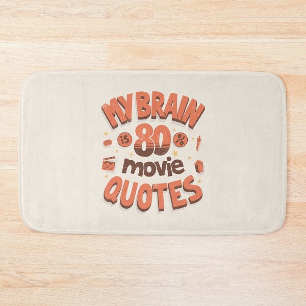 Item preview, My brain is 80% movie quotes designed and sold by Anti-Style.