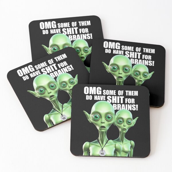 Item preview, ALIENS EXIST - Shit for Brains! designed and sold by Kangaboy.
