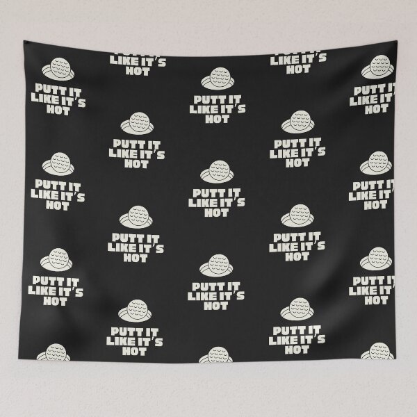 Item preview, Putt it like it's hot - dad's golf pun designed and sold by SillyShibas.