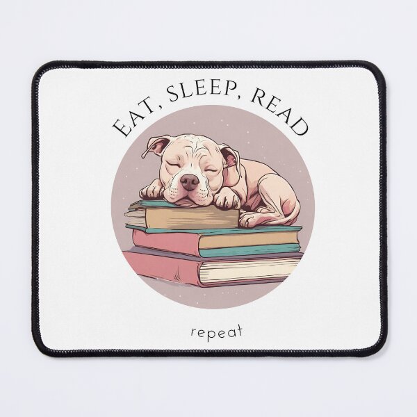 Item preview, Eat sleep read repeat books bookwarm booklover funny cute pittbull dog designed and sold by SoulfulT.