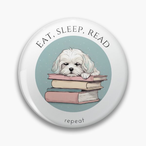 Item preview, Eat sleep read repeat books bookwarm booklover funny cute fluffy maltese dog designed and sold by SoulfulT.