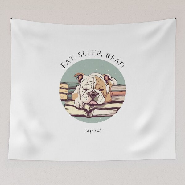 Item preview, Eat sleep read repeat books bookwarm booklover funny cute bulldog dog designed and sold by SoulfulT.