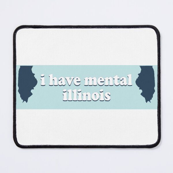 Item preview, I Have Mental Illinois Funny Bumper designed and sold by fanky-bumper.