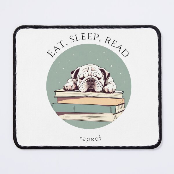 Item preview, Eat sleep read repeat books bookwarm booklover funny cute white bulldog dog designed and sold by SoulfulT.