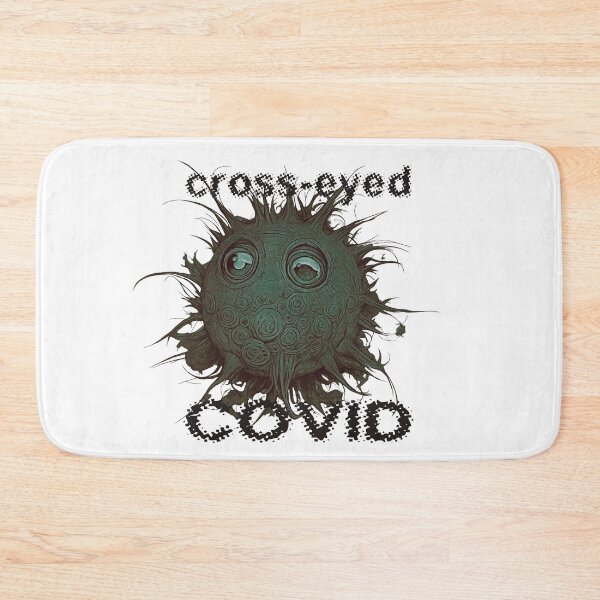 Item preview, Cross-eyed COVID designed and sold by Attic-Junk.