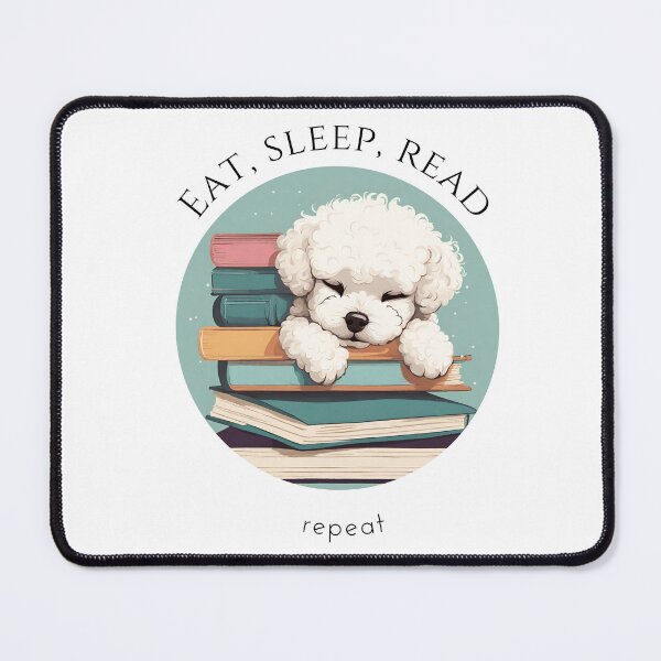 Item preview, Eat sleep read repeat books bookwarm booklover funny cute sleeping bichon fraise dog designed and sold by SoulfulT.