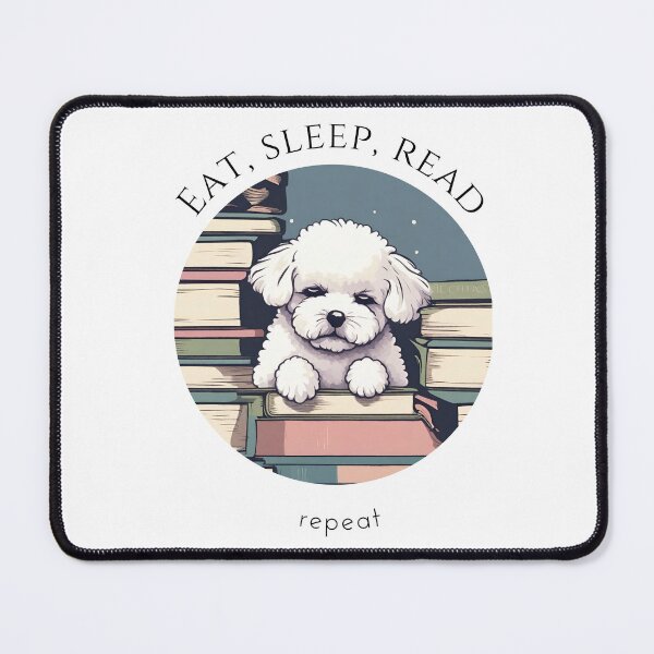 Item preview, Eat sleep read repeat books bookwarm booklover funny cute bichon fraise dog designed and sold by SoulfulT.