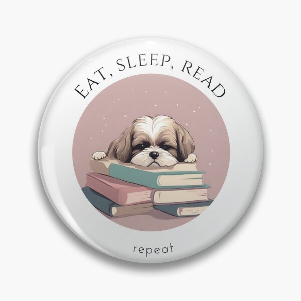 Item preview, Eat sleep read repeat books bookwarm booklover funny cute shiz tzu dog designed and sold by SoulfulT.