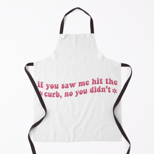 Item preview, If You Saw Me Hit The Curb No You Didn't Vinyl Decal Car Bumper designed and sold by fanky-bumper.