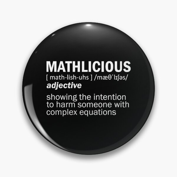 Item preview, Mathlicious Definition Funny Math Nerd Geek Sarcasm designed and sold by wingstar.