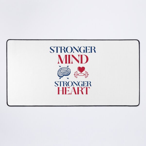 Item preview, Stronger Mind Stronger Heart Design designed and sold by WicklTees.
