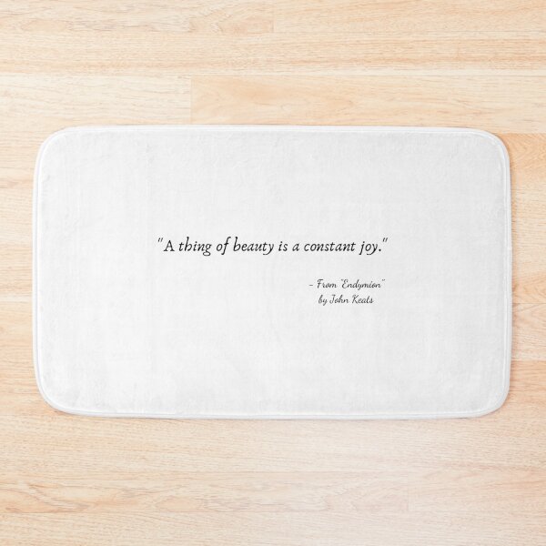 Item preview, A Quote from "Endymion" by John Keats designed and sold by Poemit.