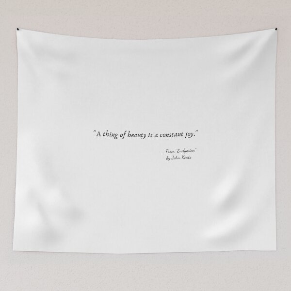 Item preview, A Quote from "Endymion" by John Keats designed and sold by Poemit.