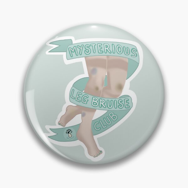 Item preview, Mysterious Leg Bruise Club designed and sold by NotZombae.