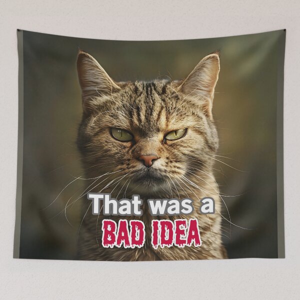 Item preview, That Was A Bad Idea designed and sold by Surreallytee.