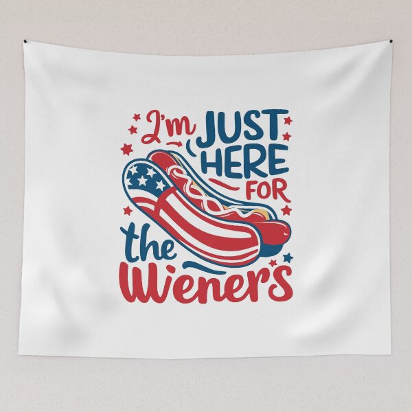 Item preview, Just here weiners hotdogs freedom flag independence barbecues designed and sold by w1ckerman.