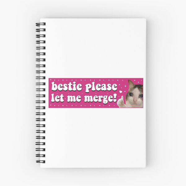 Item preview, Sad Cat Bestie Please Let Me Merge Funny Bumper designed and sold by fanky-bumper.