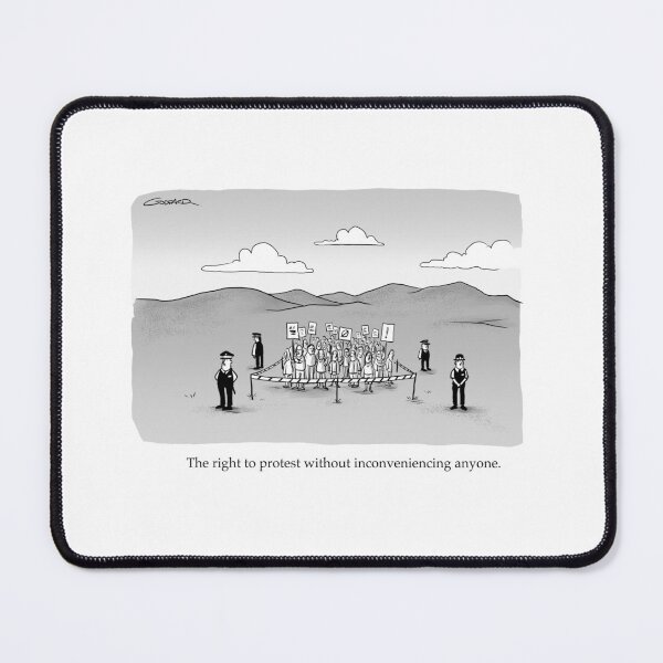 Item preview, The Right to Protest (without inconveniencing anyone.) designed and sold by goddardcartoons.