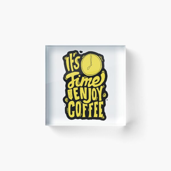 Item preview, Genk Its Time To Enjoy Coffee designed and sold by rtinaamn.