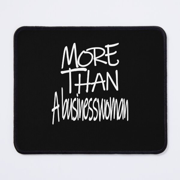 Item preview, More than A businesswoman Optimism Saying designed and sold by YAHIA-14.