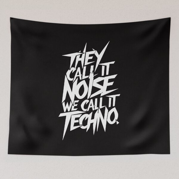 Item preview, They call it noise, we call it Techno. Electronic Music Djs gift. designed and sold by paulo silveira.