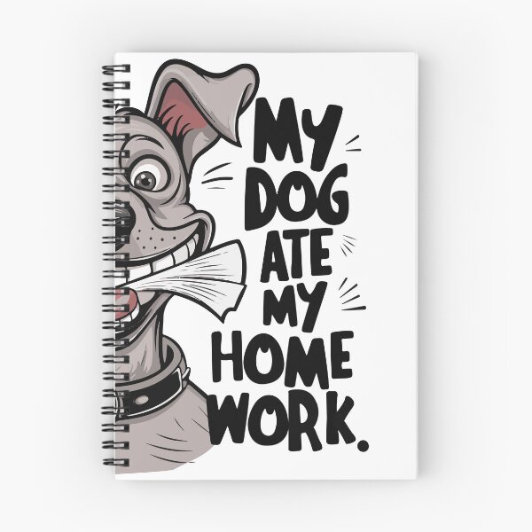 Item preview, My dog ate my homework. designed and sold by BobaTeeStore.