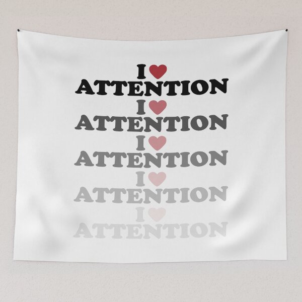 Item preview, I LOVE ATTENTION, BLACK DESIGN designed and sold by Rejiboustarts.