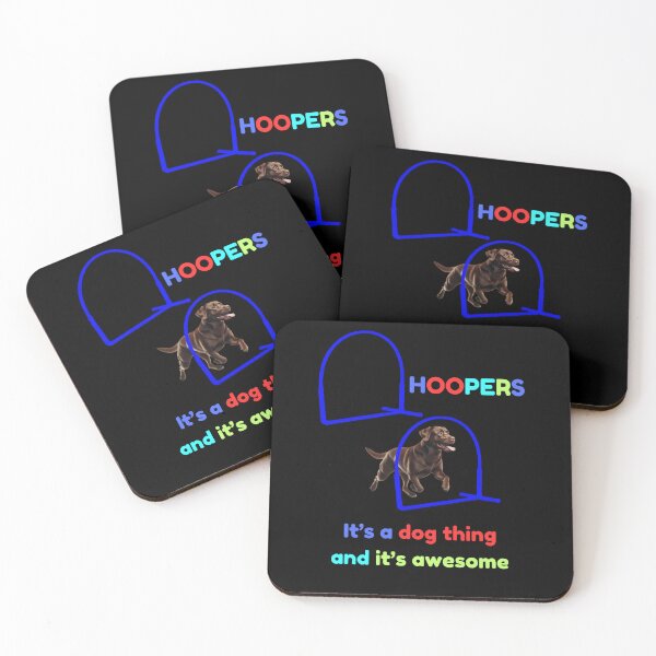 Item preview, Dog Hoopers - Hoopers, it's a Dog thing and it's awesome  with a  brown Labrador Retrieverdog designed and sold by LBKdesigns.