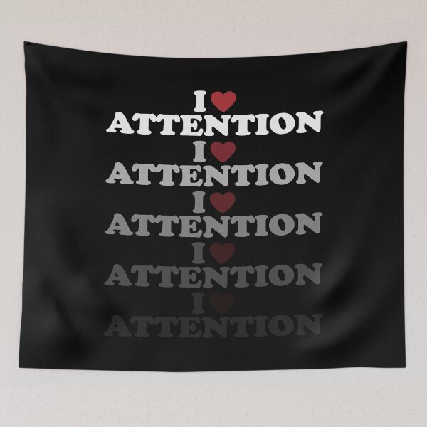 Item preview, I LOVE ATTENTION, WHITE DESIGN designed and sold by Rejiboustarts.