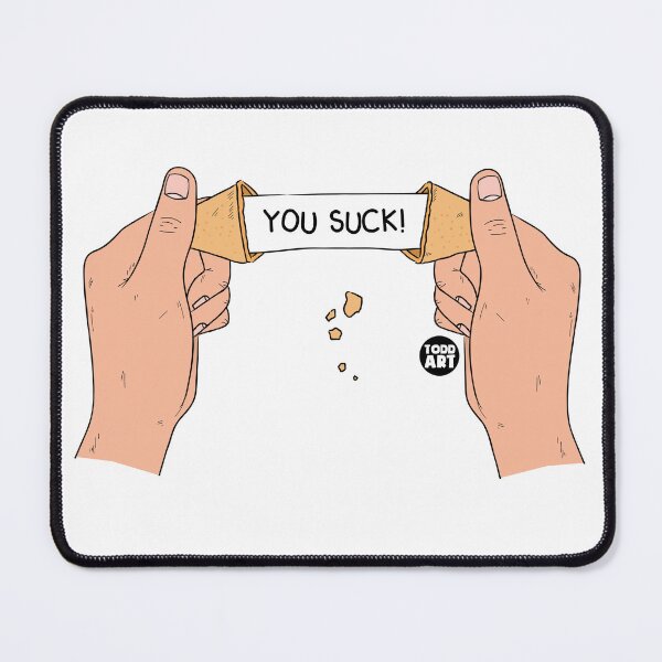 Item preview, YOU SUCK FORTUNE COOKIE designed and sold by TODD GOLDMAN.