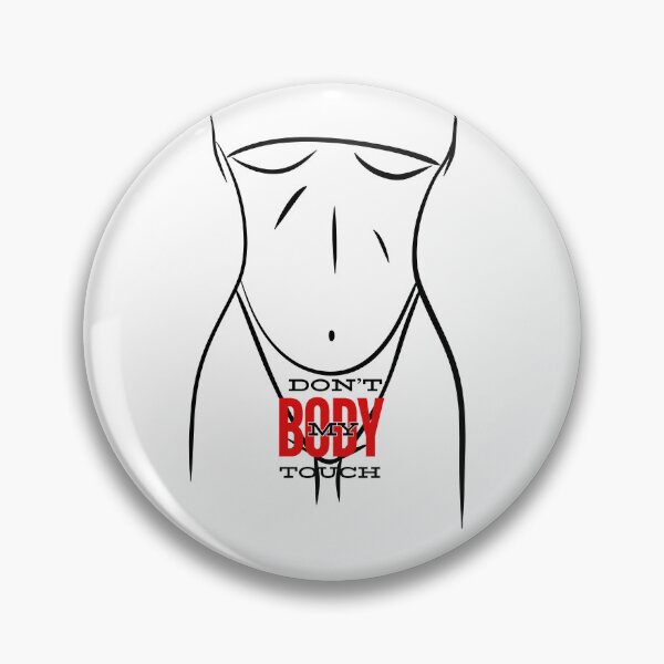 Item preview, Don’t touch My body -Female silhouette designed and sold by LeeydiCreative.