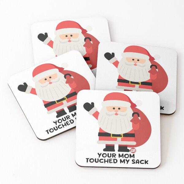 Item preview, YOUR MOM TOUCHED MY SACK SANTA designed and sold by TODD GOLDMAN.