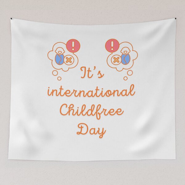 Item preview, ChildFree Day designed and sold by Simo0455.