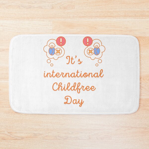 Item preview, ChildFree Day designed and sold by Simo0455.