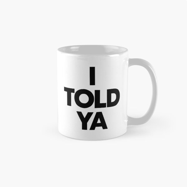 Item preview, "I Told Ya: The Power of Trusting Your Instincts" designed and sold by artworkathome.