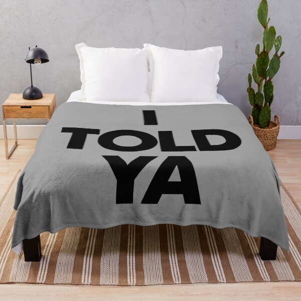 Item preview, "I Told Ya: The Power of Trusting Your Instincts" designed and sold by artworkathome.
