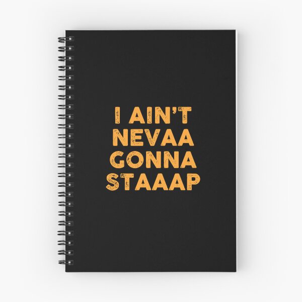 Item preview, William Montgomery | I Ain't Never gonna stop Catchphrase  designed and sold by ShadowNprints.