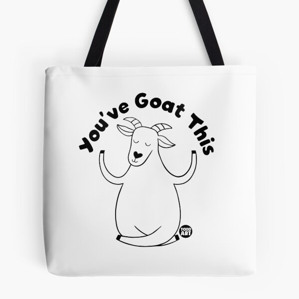 Item preview, YOU'VE GOAT THIS designed and sold by TODD GOLDMAN.