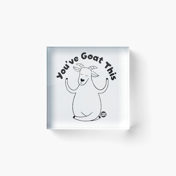 Item preview, YOU'VE GOAT THIS designed and sold by TODD GOLDMAN.