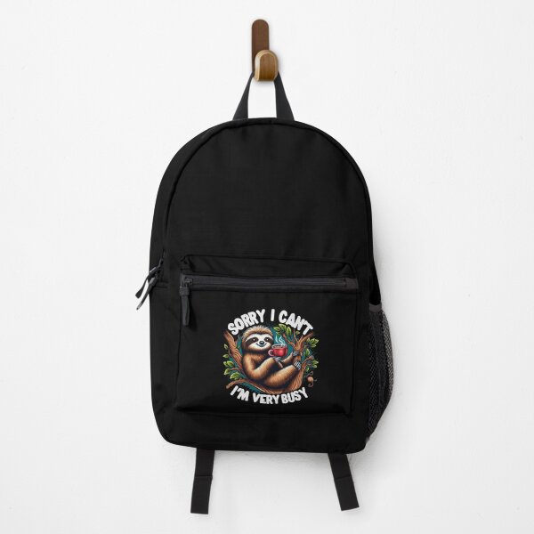 Item preview, Sorry I Can't I'M Very Busy Sloth designed and sold by Anupios.
