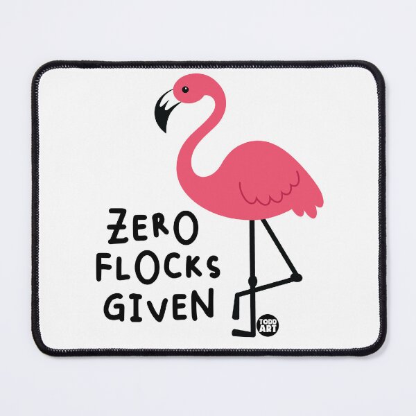 Item preview, ZERO FLOCKS GIVEN FLAMINGO designed and sold by TODD GOLDMAN.