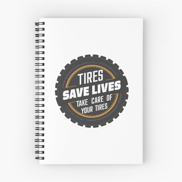 Item preview, Tires save lives, take care of your tires designed and sold by MaateoDesign.