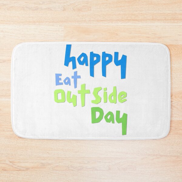 Item preview, Eat Outside Day designed and sold by Simo0455.