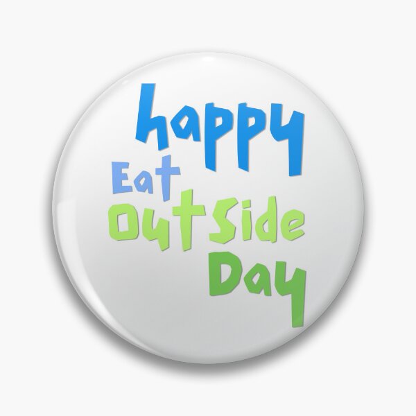 Item preview, Eat Outside Day designed and sold by Simo0455.