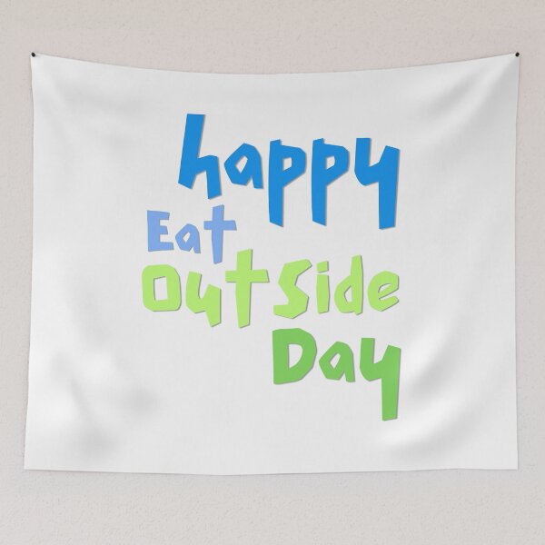 Item preview, Eat Outside Day designed and sold by Simo0455.