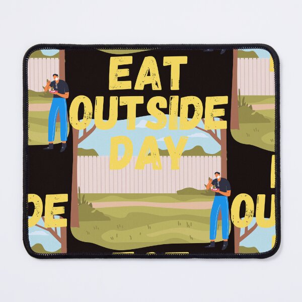 Item preview, Eat Outside Day designed and sold by Simo0455.